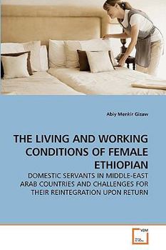 Paperback The Living and Working Conditions of Female Ethiopian Book