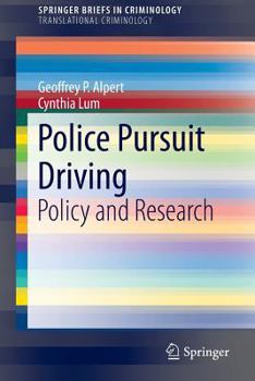 Paperback Police Pursuit Driving: Policy and Research Book