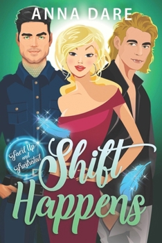Paperback Shift Happens: An Urban Fantasy Mystery Book