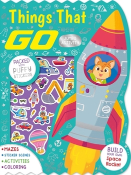 Paperback Things That Go Jumbo Activity Book: Packed with Puffy Stickers, Activities, Coloring, and More! Book