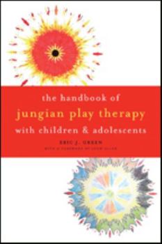 Paperback Handbook of Jungian Play Therapy with Children and Adolescents Book