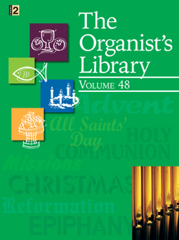 Paperback The Organist's Library, Vol. 48 Book