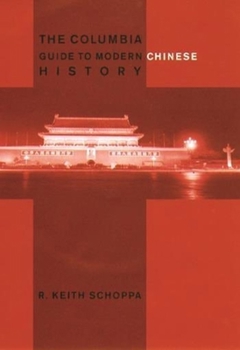 Hardcover The Columbia Guide to Modern Chinese History Book