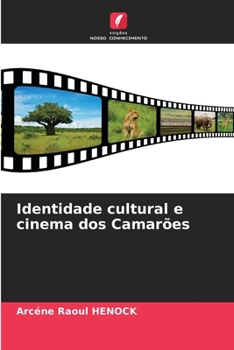 Paperback Identidade cultural e cinema dos Camarões [Portuguese] Book