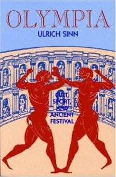 Paperback Olympia: Cult, Sport and Ancient Festival Book