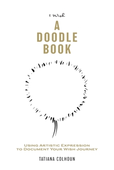 1 Wish: A Doodle Book
