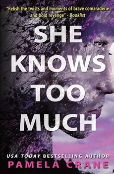 Paperback She Knows Too Much Book