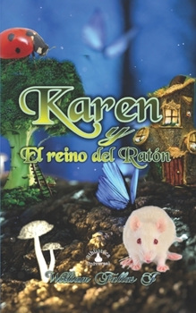 Paperback Karen: Y el reino del Ratón [Spanish] Book