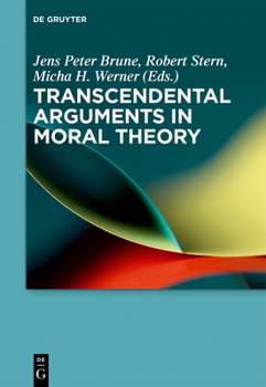 Paperback Transcendental Arguments in Moral Theory Book