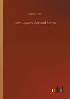 Paperback Fern Leaves, Second Series Book