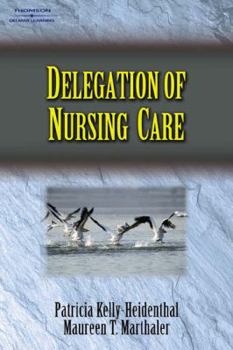 Paperback Delegation of Nursing Care Book
