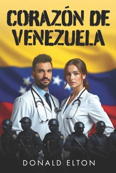 Corazón de Venezuela (Roger and Isabel) (Spanish Edition)