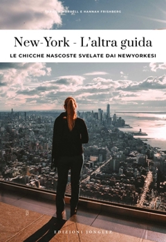 NEW YORK - L'ALTRA GUIDA (Soul of) (Italian Edition)