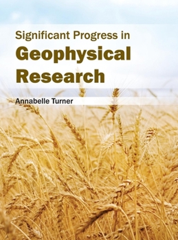 Hardcover Significant Progress in Geophysical Research Book