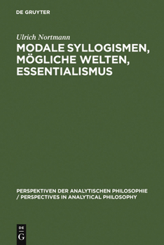 Hardcover Modale Syllogismen, mögliche Welten, Essentialismus [German] Book