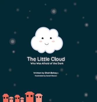 Hardcover The Little Cloud Who Was Afraid of The Dark Book