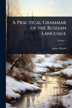 Paperback A Practical Grammar of the Russian Language Book