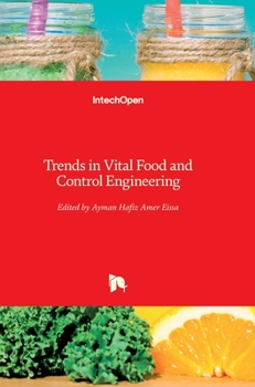 Hardcover Trends in Vital Food and Control Engineering Book