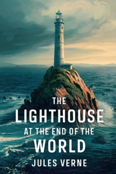 Paperback The Lighthouse at the End of the World: A New Translation Book