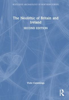 Hardcover The Neolithic of Britain and Ireland Book