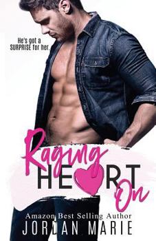 Raging Heart On - Book #2 of the Lucas Brothers