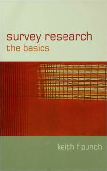 Paperback Survey Research: The Basics Book