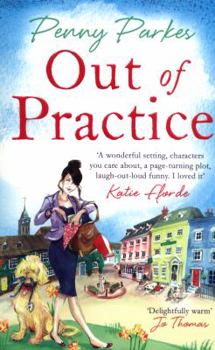 Out of Practice - Book #1 of the Larkford Series