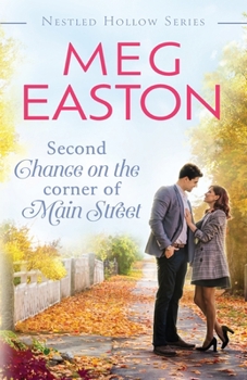 Paperback Second Chance on the Corner of Main Street: A Sweet Small Town Romance Book