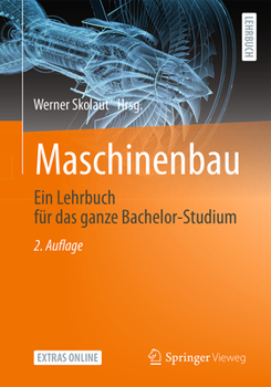 Hardcover Maschinenbau: Ein Lehrbuch Für Das Ganze Bachelor-Studium [German] Book