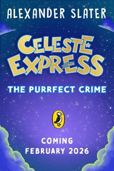 Paperback Celeste Express: The Purrfect Crime Book