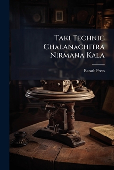Paperback Taki Technic Chalanachitra Nirmana Kala [Telugu] Book