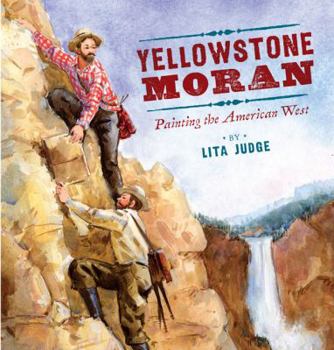 Hardcover Yellowstone Moran: Painting the American West Book