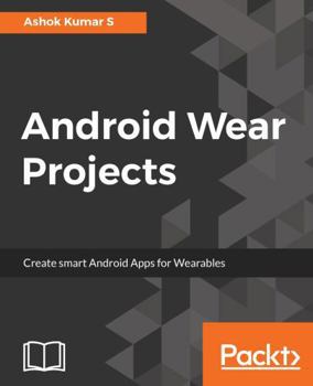 Paperback Android Wear Projects Book