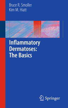 Paperback Inflammatory Dermatoses: The Basics Book