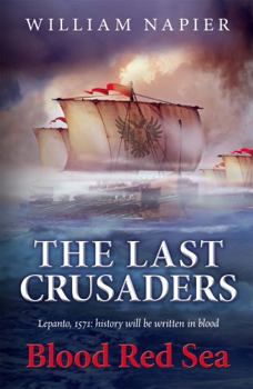 Paperback The Last Crusaders: Blood Red Sea Book