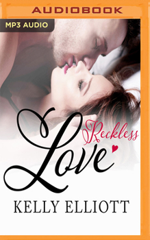 Reckless Love - Book #7 of the Cowboys & Angels