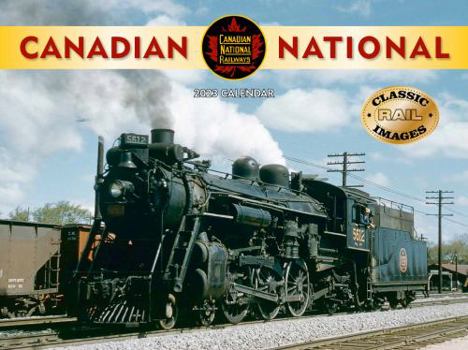 Canadian National Railway 2023 Calendar