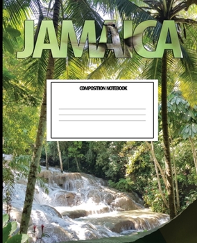 Jamaica Composition Notebook: Wide Ruled Paper Notebook Journal | Wide Blank Lined Workbook,Jamaica Beautiful