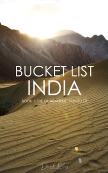 Paperback Bucket List India: Book 1: The Quarantine Traveller Book