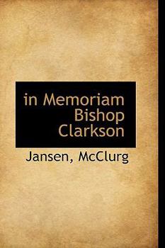 Paperback In Memoriam Bishop Clarkson Book