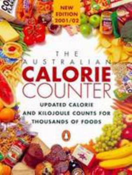 Paperback The Australian Calorie Counter 2001/2002 Book