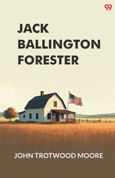 Paperback Jack Ballington Forester Book