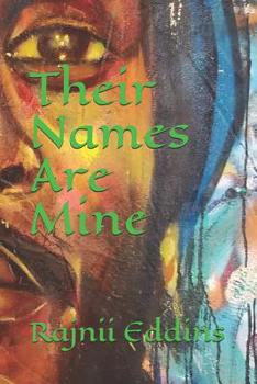 Paperback Their Names Are Mine Book