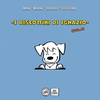 Paperback I Biscottini di Ignazio - Vol.1 [Italian] Book