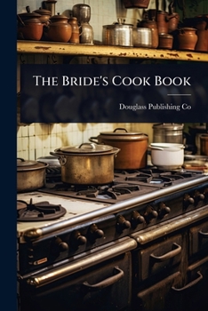 Paperback The Bride's Cook Book