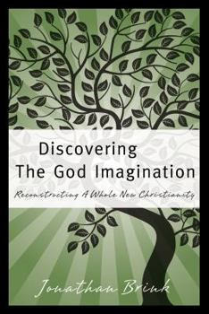 Paperback Discovering the God Imagination Book