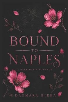 Paperback Bound to Naples Book