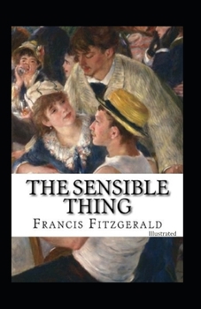 Paperback The Sensible Thing (Illustrated) Book