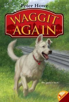 Waggit Again - Book #2 of the Waggit