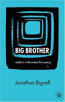 Paperback Big Brother: Reality TV in the Twenty-First Century Book